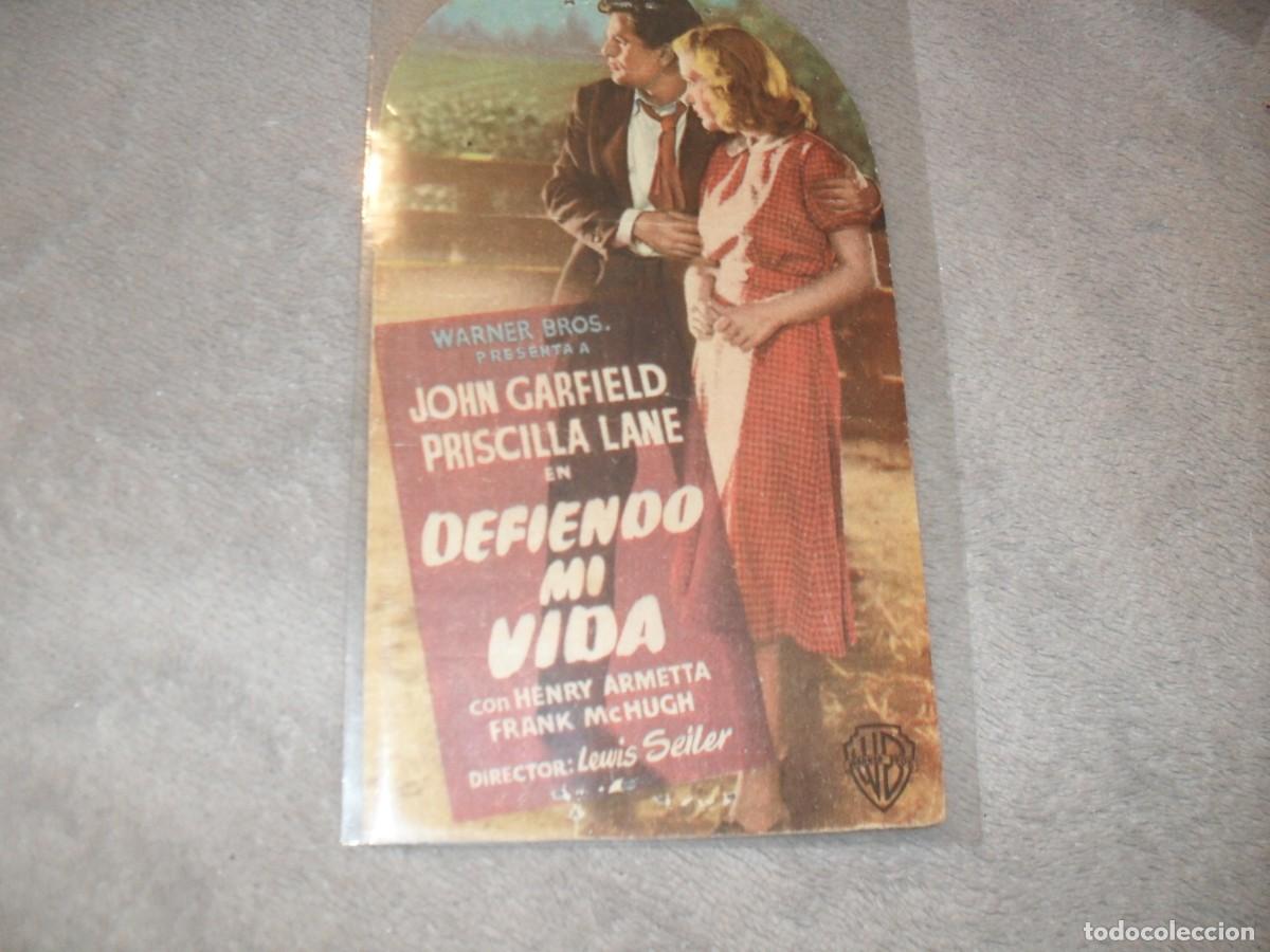 Kino: PROGRAMA DE MANO TROQUELADO,CON TEXTO PUBLICITARIO:DEFIENDO MI VIDA,CON JOHN GARFIELD