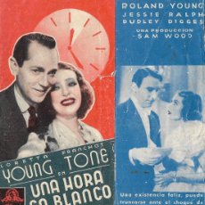 Cine: PG - PROGRAMA DOBLE - UNA HORA EN BLANCO - LORETTA YOUNG - IDEAL CINEMA (BARCELONA) - 1939.