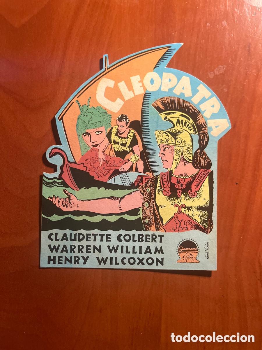 Cine: PROGRAMA CLOEPATRA, CLAUDETTE COLBERT, (PARAMOUNT FILM), FASCIMIL!!! - Foto 1