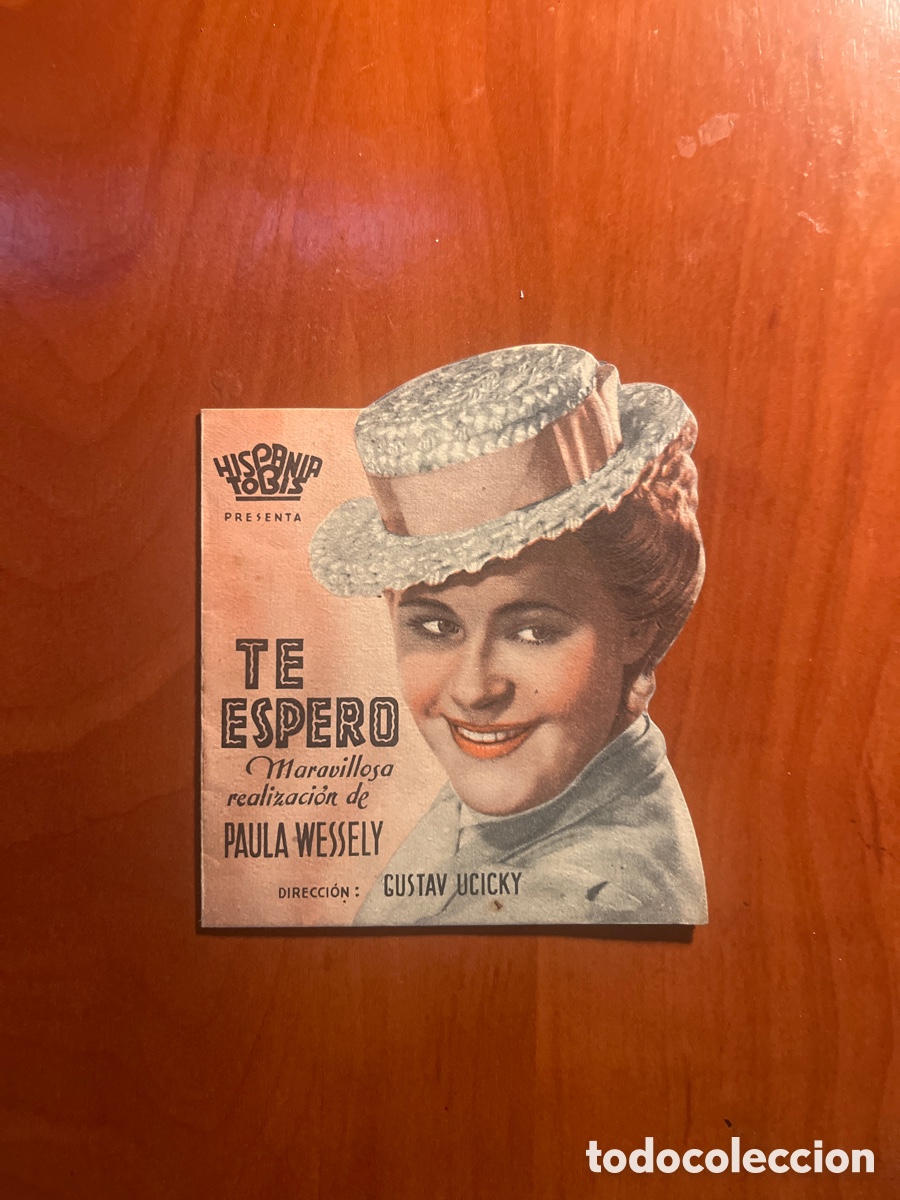 Cine: PROGRAMA TE ESPERO, PAULA WESSELY, (HISPANIA TOBIS), ORIGINAL!! - Foto 1