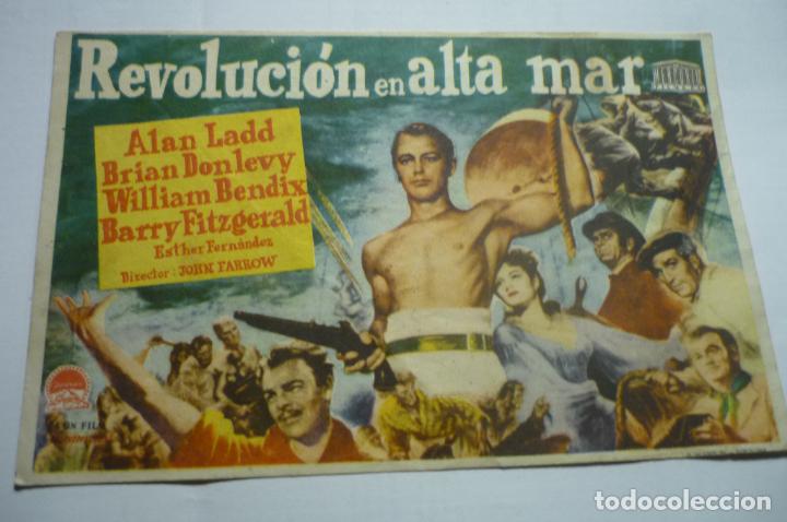 Flyers Publicitaires de films Anciens: programa revolucion en alta mar.-alan ladd publicidad. -monumental.-artes