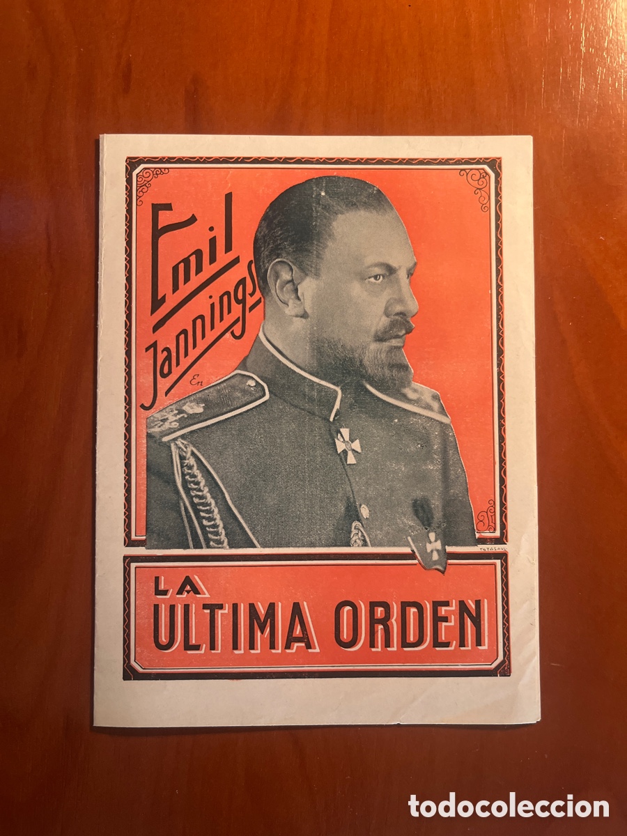 Cine: PROGRAMA LA ULTIMA ORDEN, EMIL JANNINGS, (PARAMOUNT EXTRAORDINARIA) - Foto 1