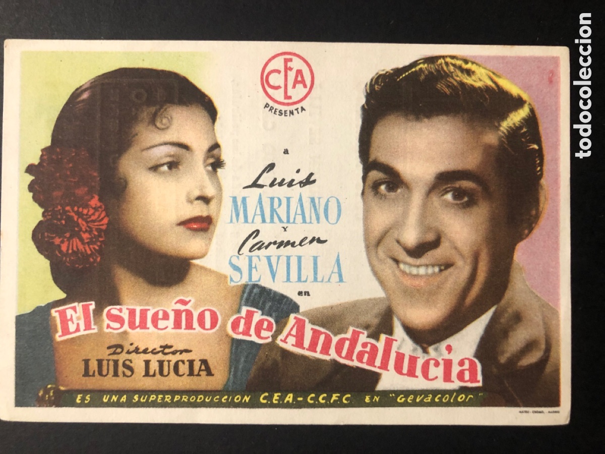 Cine: Programa el sue&ntilde;o de andalucia carmen sevilla con publicidad cine Coliseo albia A