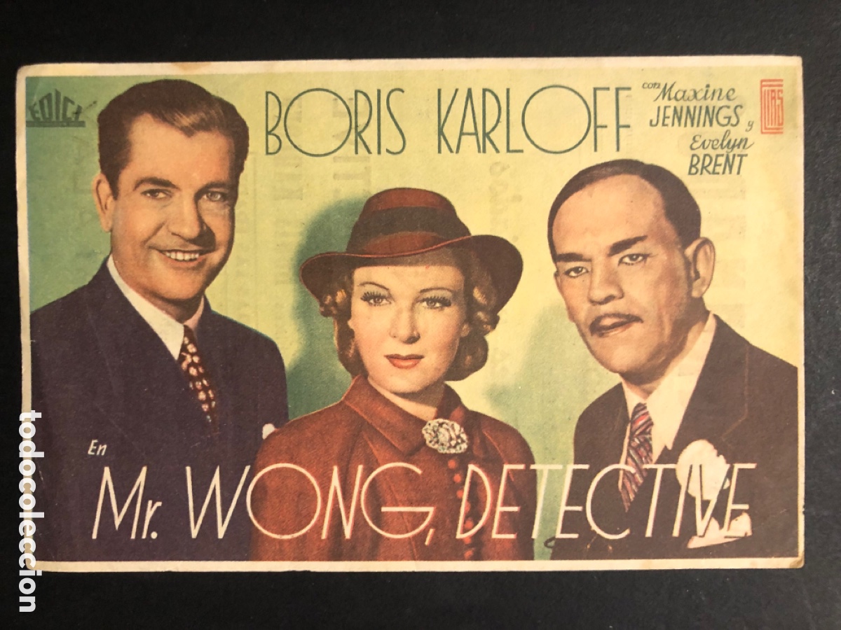  Foglietti di film di film antichi di cinema: Programa Mr Wong detective boris Karloff con publicidad cine granados L&eacute;rida A1