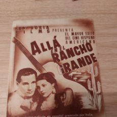  Foglietti di film di film antichi di cinema: PROGRAMA DOBLE ALLÁ EN EL RANCHO GRANDE CON ESTHER FERNÁNDEZ. CINE DORADO. 1940