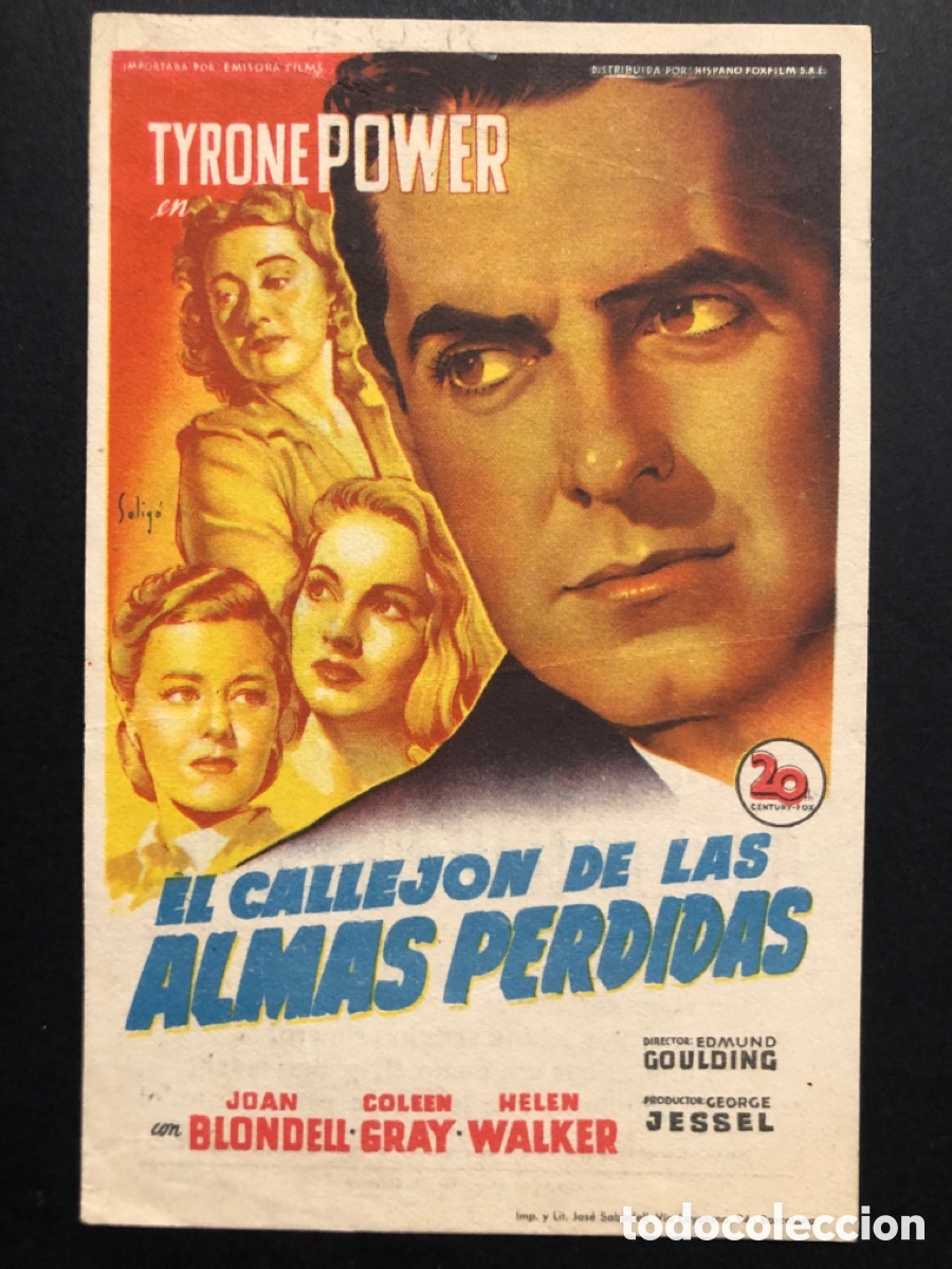 Cine: Programa soligo tyrone power el callejon de las almas perdidas con publicidad cine sur Mislata