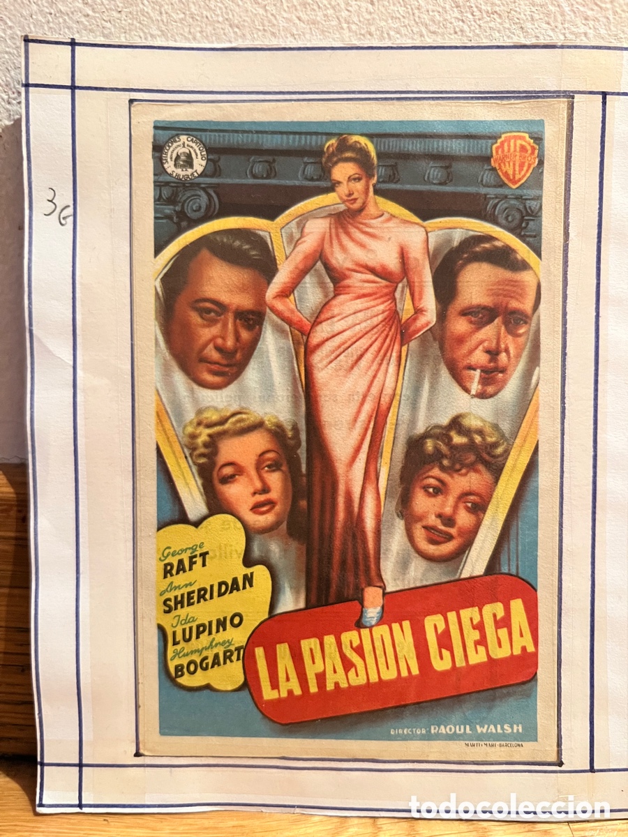  Flyers Publicitaires de films Anciens: La pasi&oacute;n ciega George Raft
