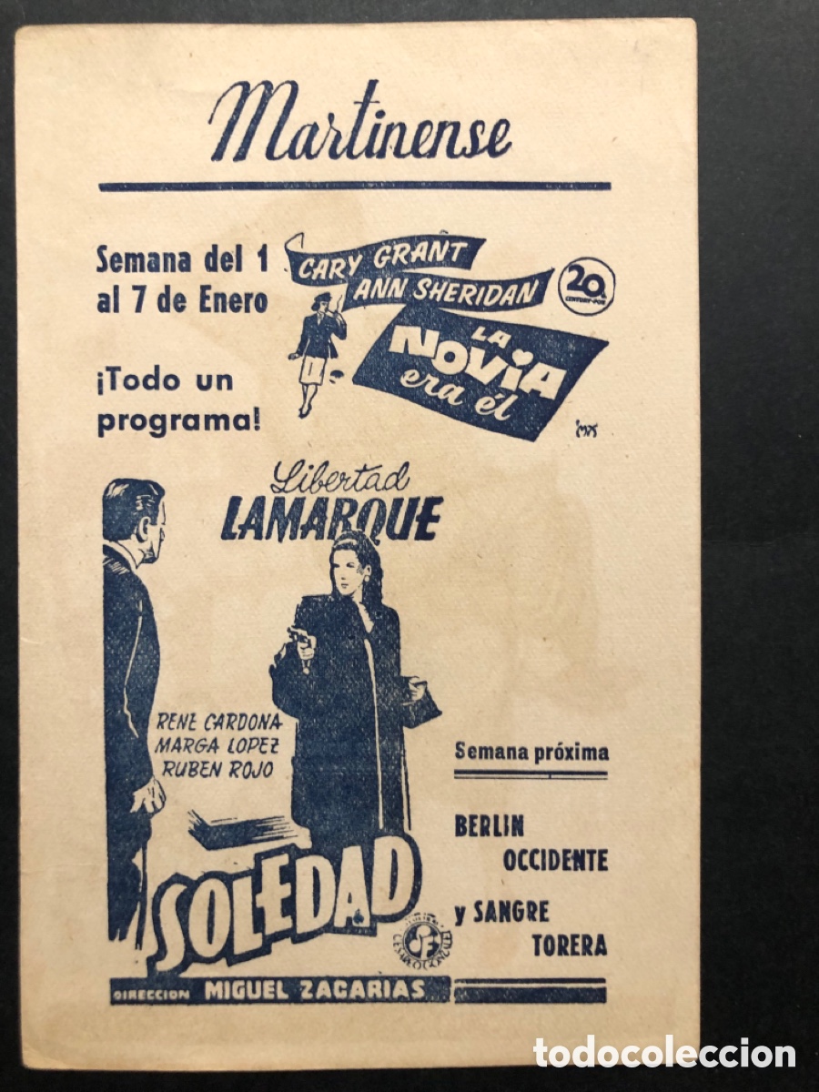 Cine: Programa soligo la novia era el cary grant soledad libertad lamarque con publicidad cine martinense