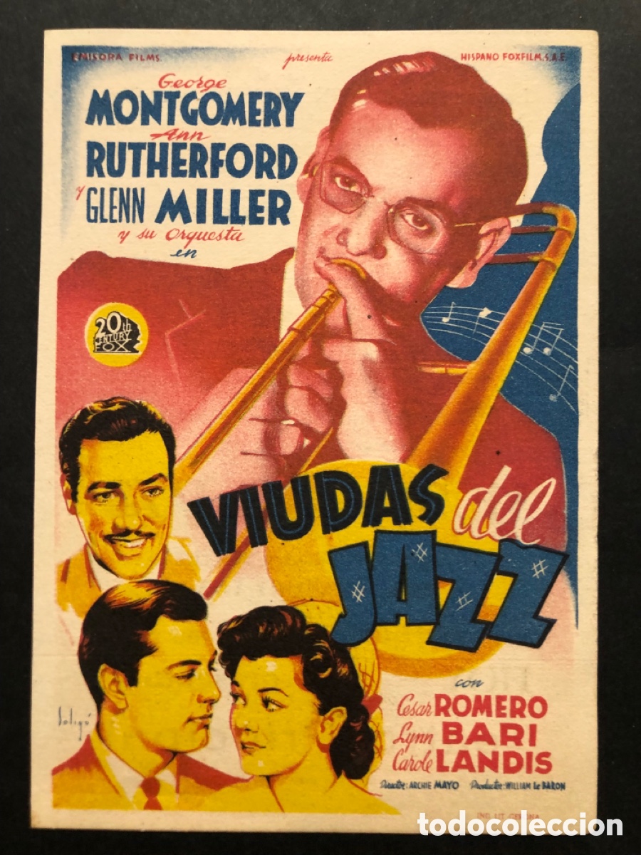 Cine: Programa soligo viudas del jazz glenn miller cesar romero con publicidad teatro principal