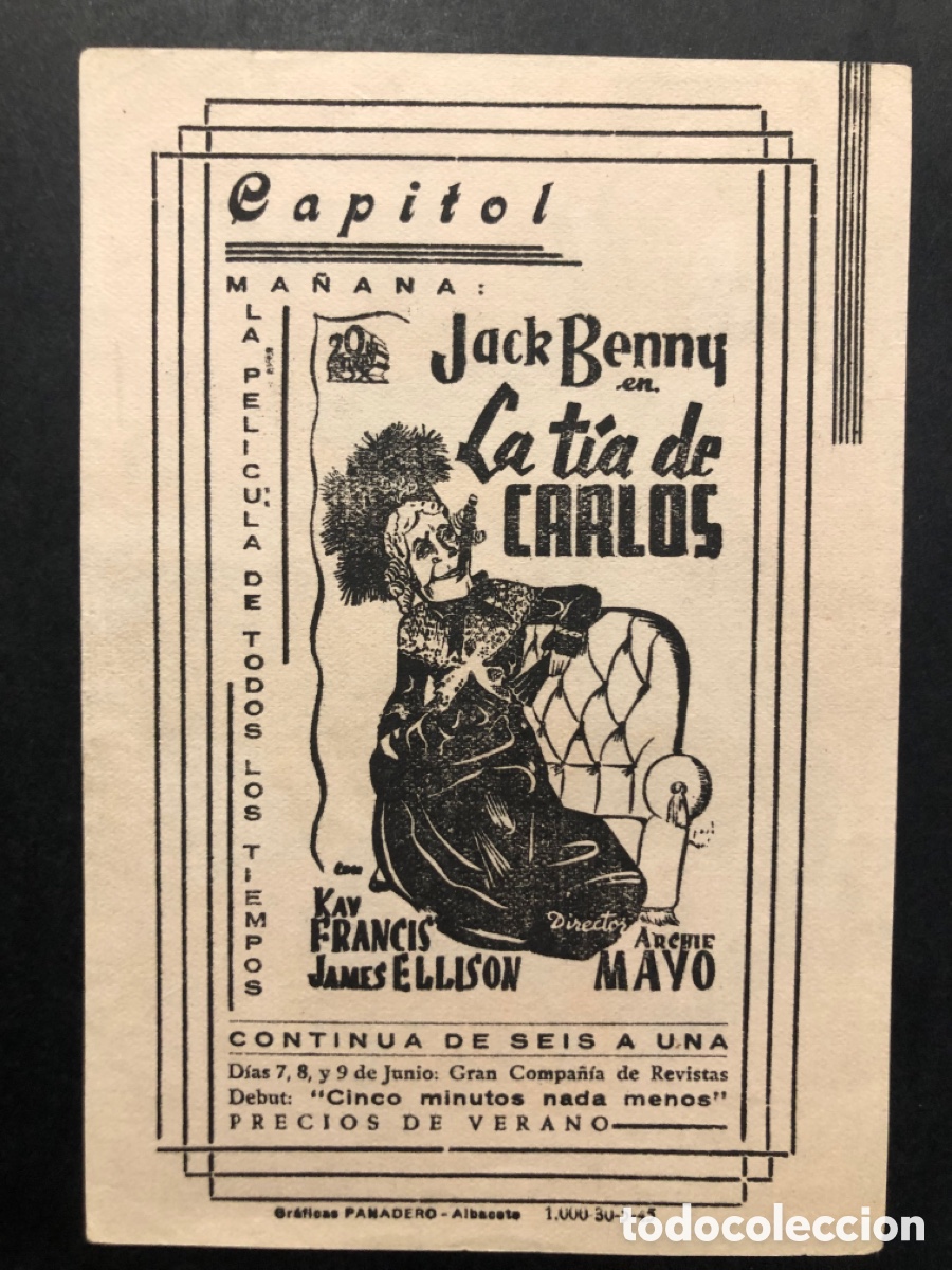 Cine: Programa soligo la t&iacute;a de carlos jack benny Kay Francis con publicidad cine capitol Albacete