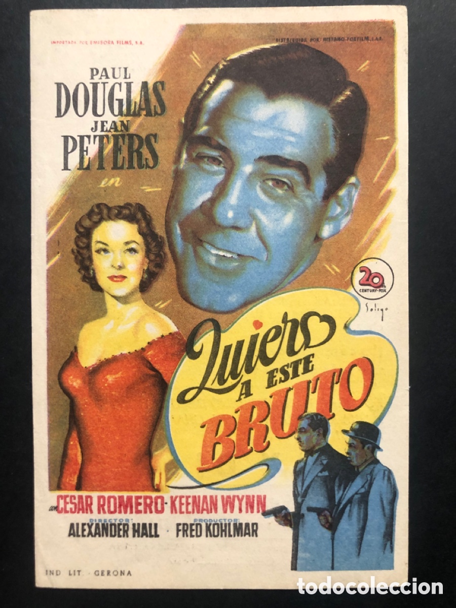 Cine: Programa soligo quiero a est&eacute; Bruto paul douglas con publicidad monumental cinema melilla