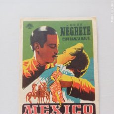 Cine: FOLLETO DE MANO - MEXICO DE MIS AMORES - JORGE NEGRETE (148E)