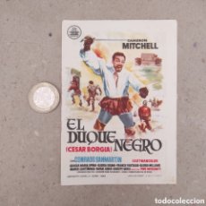  Foglietti di film di film antichi di cinema: EL DUQUE NEGRO, CESAR BORGIA, 1963, PROGRAMA FOLLETO DE MANO CINE, ROMEA