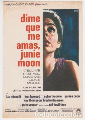 Cine: DIME QUE ME AMAS, JUNIE MOON - Foto 1