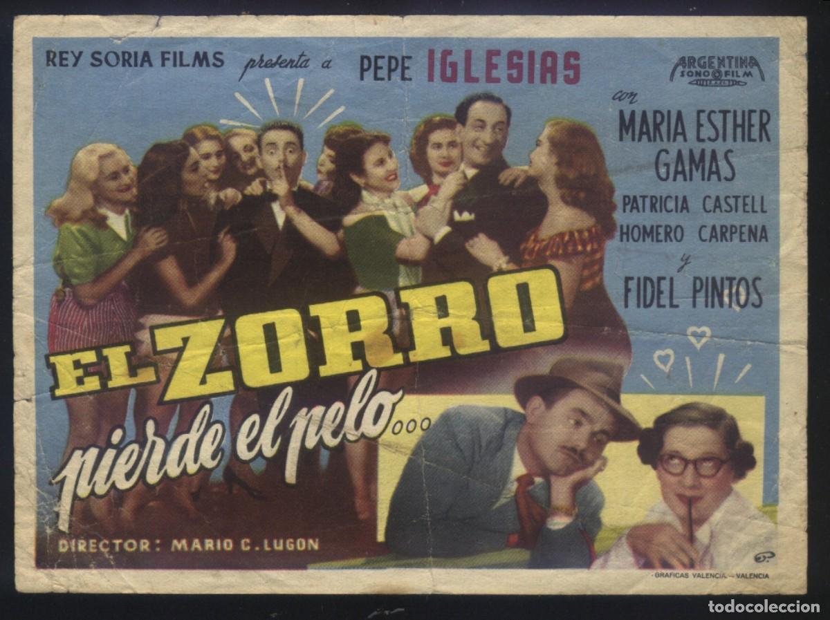  Flyers Publicitaires de films Anciens: Q-00700- EL ZORRO PIERDE EL PELO (CINE MORAN - PONFERRADA) PEPE IGLESIAS - MARIA ESTHER GAMAS