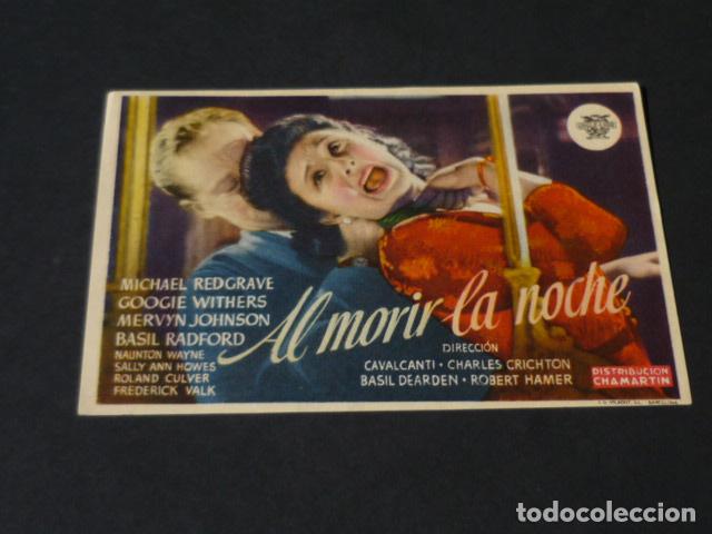 Cine: AL MORIR LA NOCHE PROGRAMA DE MANO SIN PUBLICIDAD - Foto 1