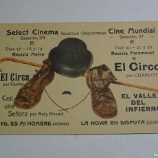 Foglietti di film di film antichi di cinema: PROGRAMA DE CINE - EL CIRCO POR CHARLOT - CINE MUNDIAL - EL VALLE DEL INFIERNO, BUEN ESTADO