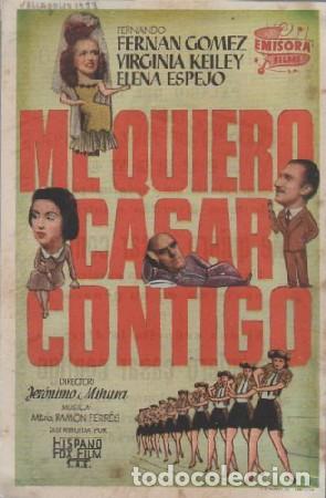 Folhetos de m&atilde;o de filmes antigos de cinema: PROGRAMA DE CINE: ME QUIERO CASAR CONTIGO PC-7275