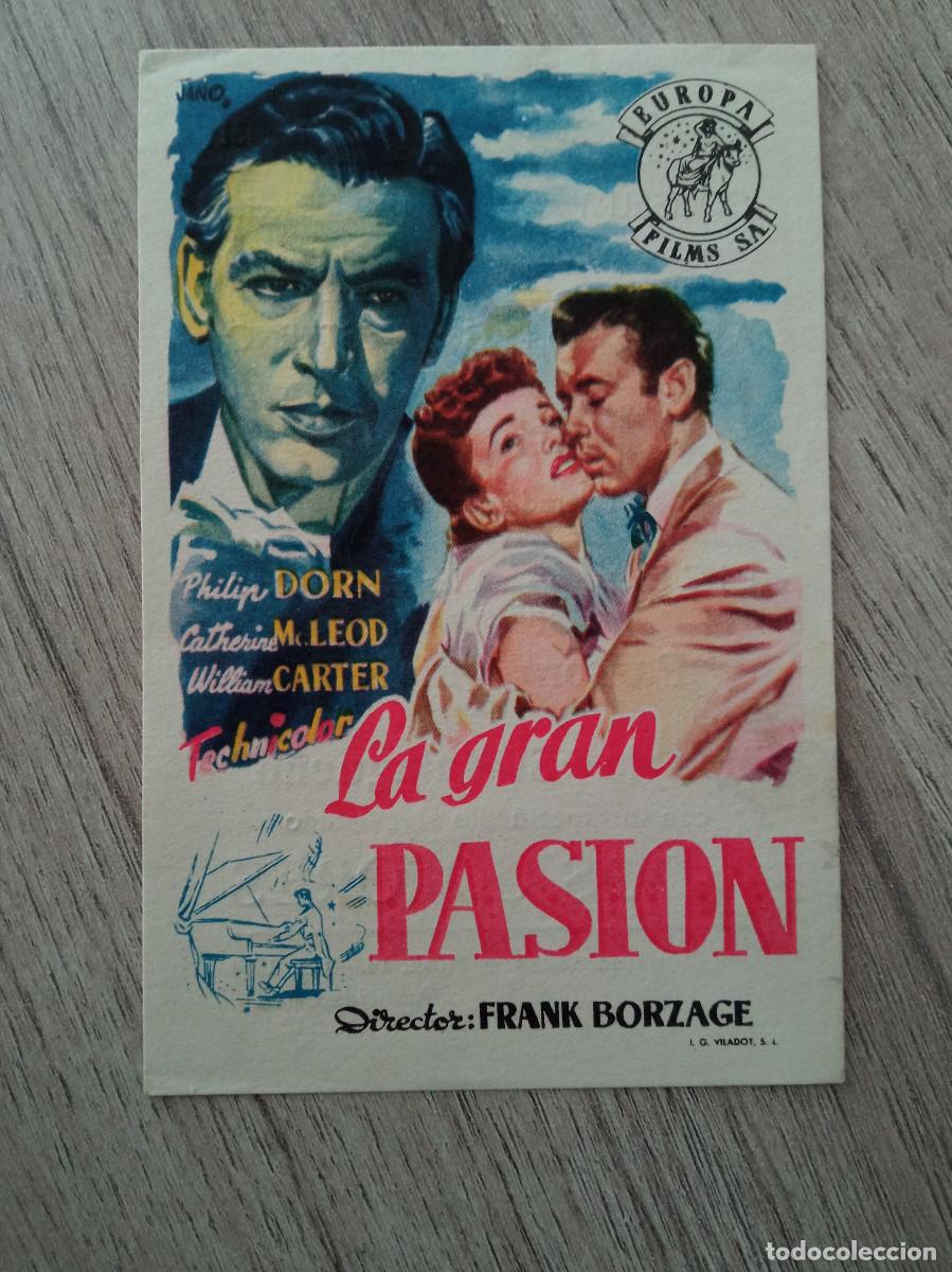  Foglietti di film di film antichi di cinema: LA GRAN PASI&Oacute;N, VARIANTE SIN LA FRASE ES UNA PRODUCCION REPUBLIC, CINE COLISEUM, 1951