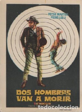 Cine: PROGRAMA DE CINE: DOS HOMBRES VAN A MORIR PC-7305 - Foto 1