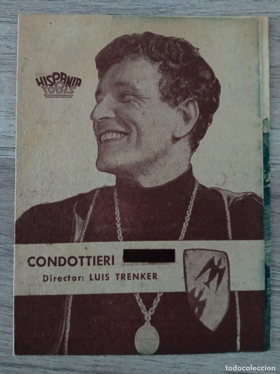  Flyers Publicitaires de films Anciens: CONDOTTIERI, LUIS TRENKER, TEATRO PRINCIPAL, VALS