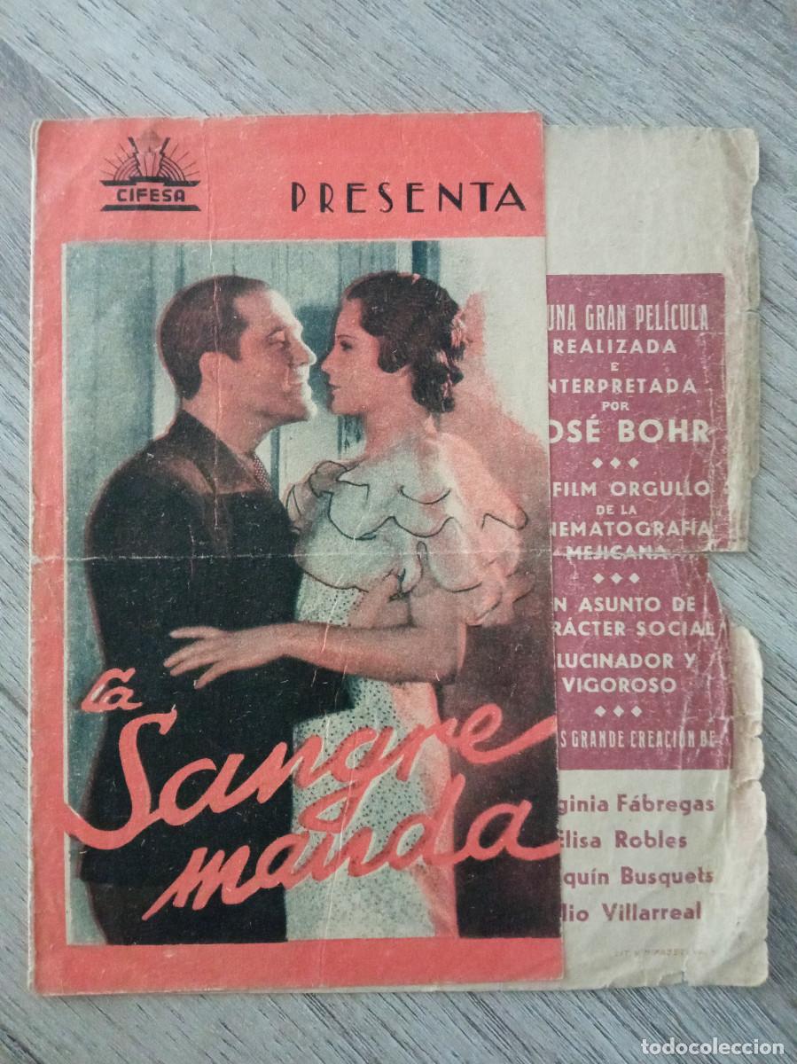 Kino: LA SANGRE MANDA, JOS&Eacute; BOHR, CINE SAL&Oacute;N, SAN FERNANDO, 1936