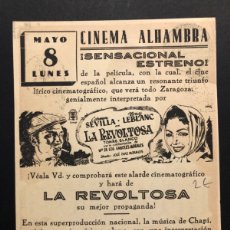  Foglietti di film di film antichi di cinema: PROGRAMA LA REVOLTOSA CARMEN SEVILLA CON PUBLICIDAD CINEMA ALHAMBRA ZARAGOZA A3