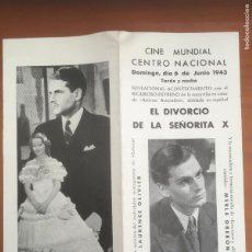 Cine: EL DIVORCIO DE LA SEÑORITA X FOLLETO DE MANO LOCAL ORIGINAL 1943