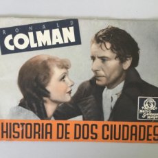 Foglietti di film di film antichi di cinema: HISTORIA DE DOS CIUDADES // RONALD COLMAN // SIN PUBLICIDAD