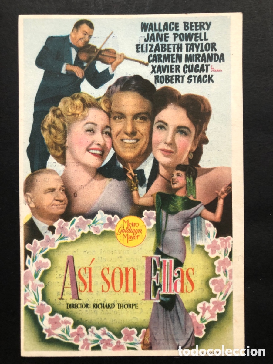 Cine: Programa as&iacute; son ellas wallace beery elizabeth taylor con publicidad cine sur Mislata