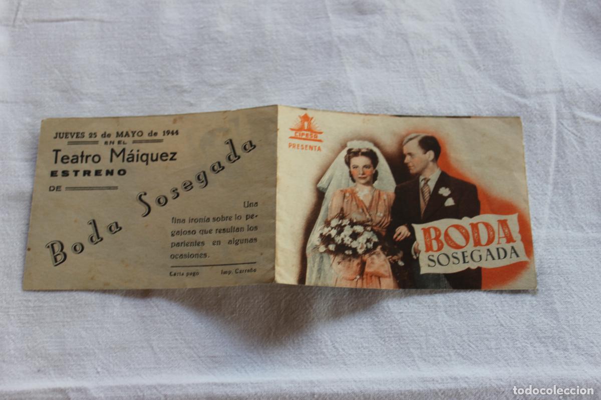 Cine: PROGRAMA DE MANO BODA SOSEGADA TEATRO MAIQUEZ 1944 - Foto 1