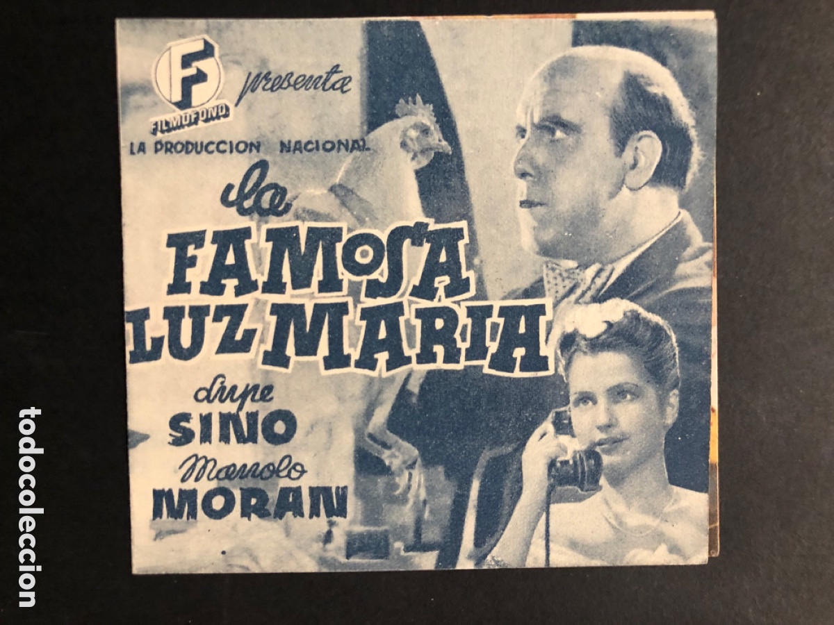  Foglietti di film di film antichi di cinema: Programa la famosa luz Mar&iacute;a manolo moran con publicidad teatro cervantes Juan bravo A6