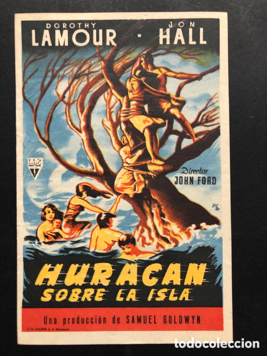  Foglietti di film di film antichi di cinema: Programa hurac&aacute;n en la isla Dorothy lamour con publicidad cine Echegaray malaga A6