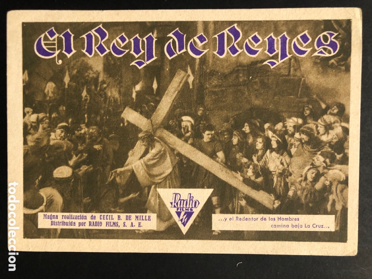 Kino: Programa el rey de reyes cecil B DeMille H B Warner con publicidad cine Norba C&aacute;ceres A6