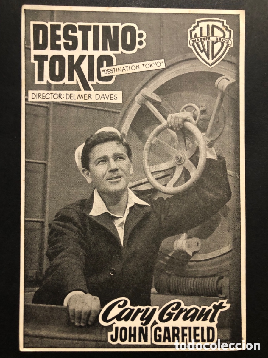 Cine: Programa destino tokio Cary Grant john Garfield con publicidad cinema victoria A6
