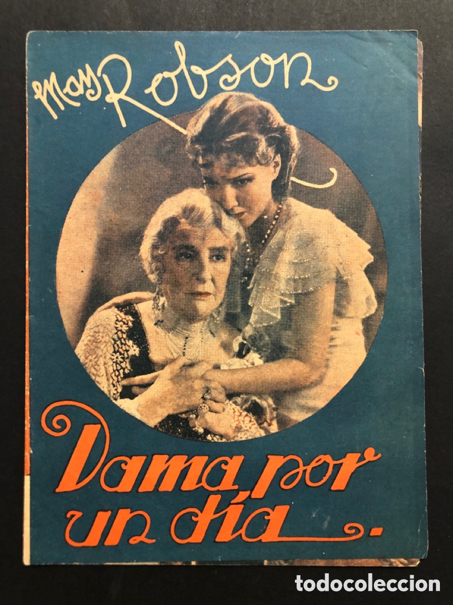 Cine: Programa uruguayo dama por un d&iacute;a warren William May Robson A6