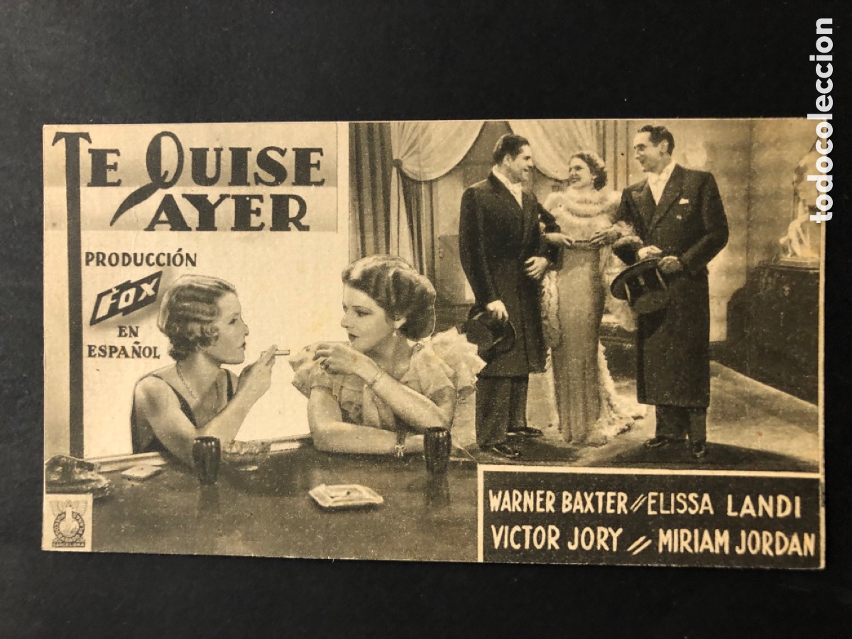 Cine: Programa te quise ayer Warner Baxter elissa landi con publicidad cine versalles A6