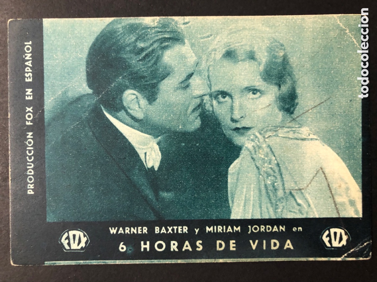 Cine: Programa 6 horas de vida Warner Baxter con publicidad cine coliseo A6