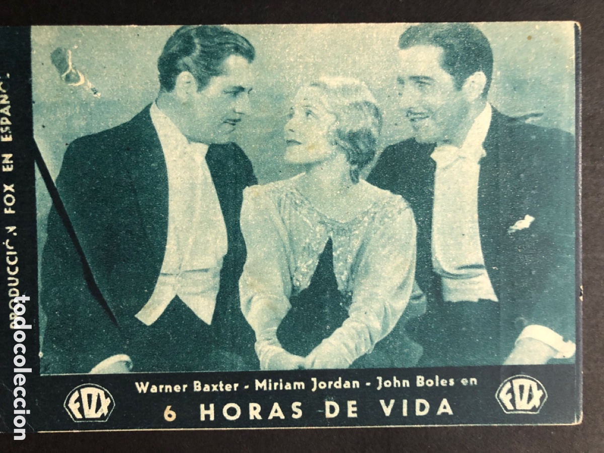 Cine: Programa 6 horas de vida Warner Baxter con publicidad teatro principal tabernes A6