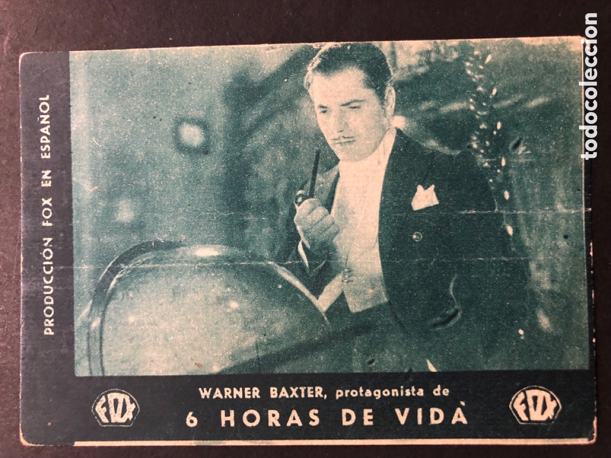 Cine: Programa 6 horas de vida Warner Baxter con publicidad A6