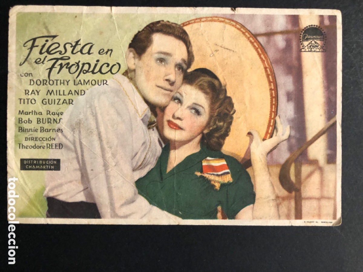 Cine: Programa fiesta en el tr&oacute;pico dorothy lamour Ray Milland con publicidad gran teatro A6