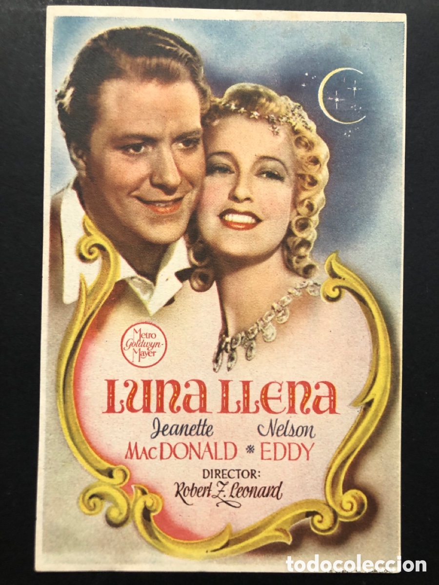  Flyers Publicitaires de films Anciens: Programa MGM luna llena jeanette MacDonald nelson Eddy con publicidad cine lirico valencia