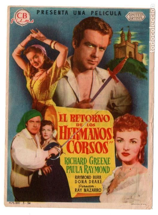 Cine: EL RETORNO DE LOS HERMANOS CORSOS - RICHARD GREENE, PAULA RAYMOND - RAY NAZARRO -CINE REX, CASTELL&Oacute;N