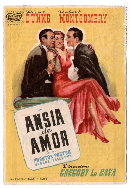 Folhetos de m&atilde;o de filmes antigos de cinema: ANSIA DE AMOR - IRENE DUNNE, ROBERT MONTGOMERY, PRESTON FOSTER - CINE CENTRO ESPA&Ntilde;OL