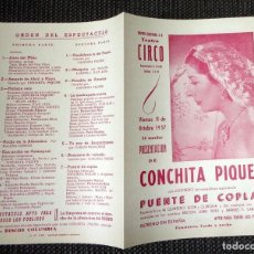 Cine: PROGRAMA MANO PASQUIN ANTIGUO AÑO 1957. TEATRO CIRCO.PUENTE DE COPLAS. CONCHITA PIQUER. LUIS POSADAS