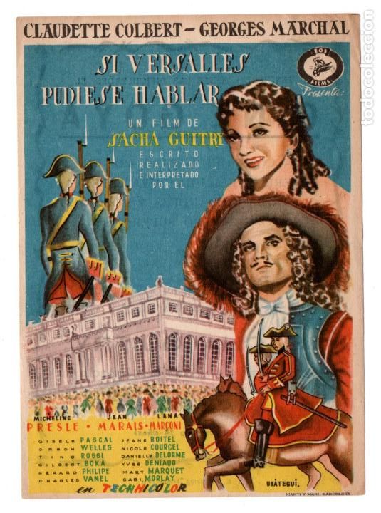 Cine: SI VERSALLES PUDIESE HABLAR - CLAUDETTE COLBERT GEORGES MARCHAL - DIRECTOR SACHA GUITRY - CINE GOYA