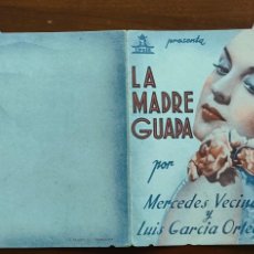  Foglietti di film di film antichi di cinema: LA MADRE GUAPA - CON MERCEDES VECINO - DOBLE TROQUELADO SIN PUBLICIDAD