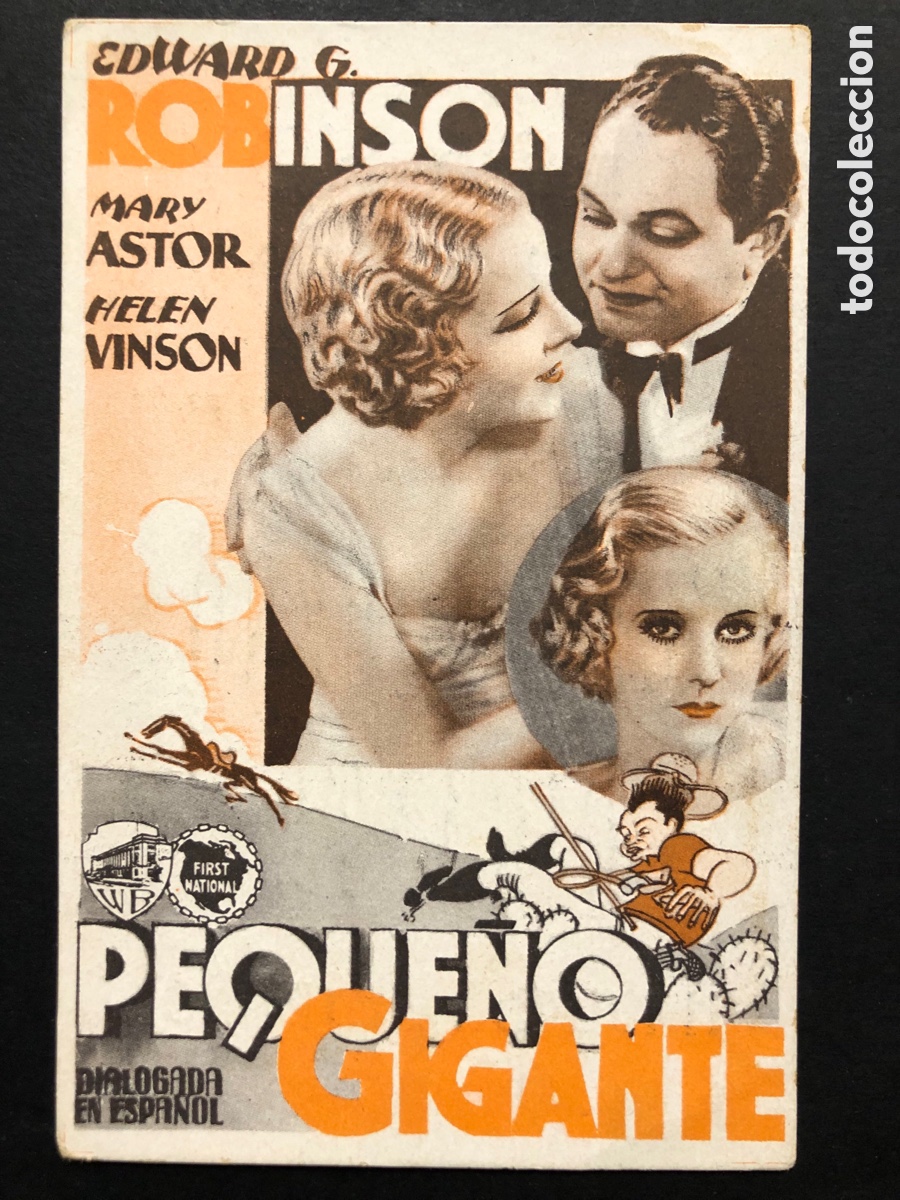 Folhetos de m&atilde;o de filmes antigos de cinema: Programa tarjeta peque&ntilde;o gigante Edward G Robinson Mary Astor con publicidad cine Goya A7