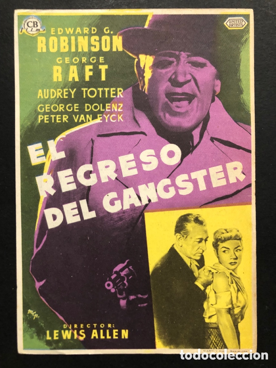 Folhetos de m&atilde;o de filmes antigos de cinema: Programa el regreso del gangster Edward G Robinson con publicidad teatro principal avila A7