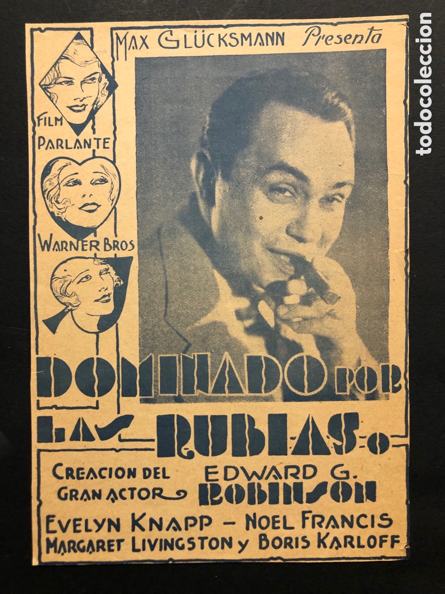 Cinema: Programa dominado por las rubias Edward G Robinson Boris karloff A7